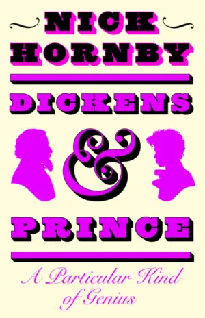Cover for "Dickens and Prince: A Particular Kind of Genius"