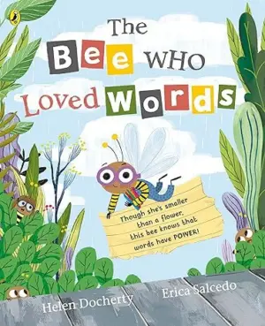 Cover for "The Bee Who Loved Words"