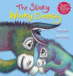 Cover for "The Stinky Wonky Donkey"