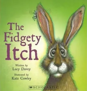 Cover for "The Fidgety Itch"