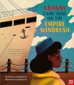 Cover for "Granny Came Here On The Empire Windrush"