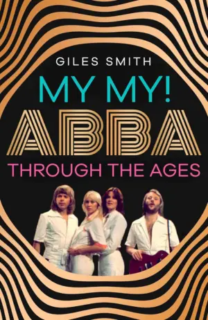 Cover for "My My! ABBA Through the Ages"
