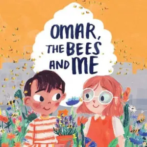 Cover for "Omar, The Bees and Me"
