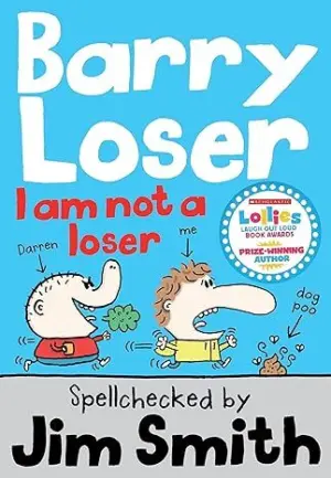 Cover for "Barry Loser I am Not a Loser"