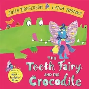 Cover for "The Tooth Fairy and the Crocodile"