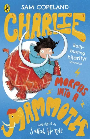 Cover for "Charlie Morphs Into a Mammoth"