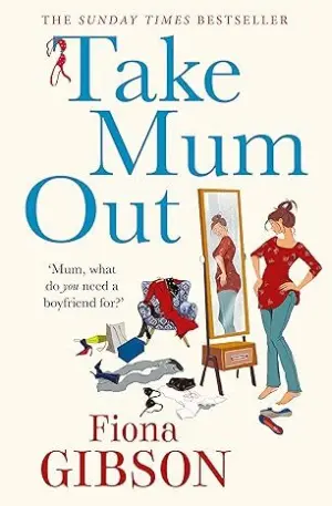 Cover for "Take Mum Out"