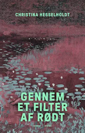 Cover for "Through a Filter of Red (Gennem et filter af rødt)"