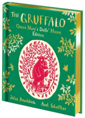 Cover for "The Gruffalo: Queen Mary's Dolls' House Edition"