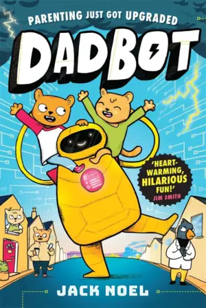 Cover for "Dadbot"