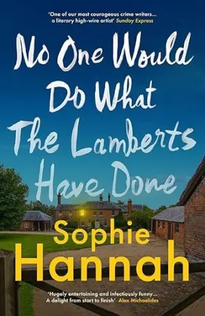 Cover for "No One Would Do What The Lamberts Have Done"