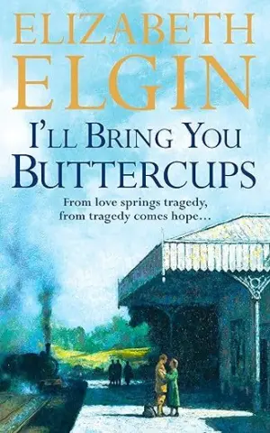 Cover for "I'll Bring You Buttercups"