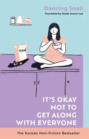 Cover for "It's Okay Not to Get Along with Everyone"