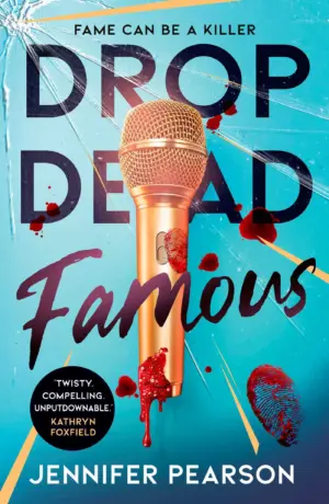 Cover for "Drop Dead Famous"