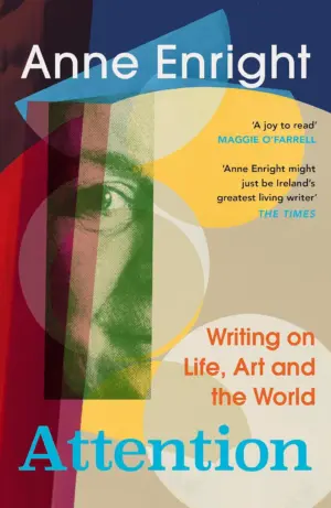 Cover for "Attention: Writing on Life, Art and the World"